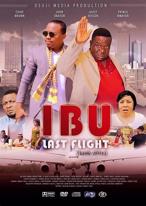 New Comedy Movie Dropping Soon: IBU LAST FLIGHT To South Africa