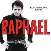 Raphael - El Tamborilero 2013