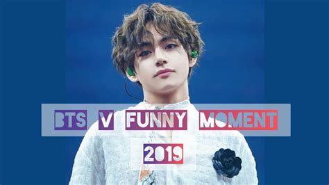 BTS V Taehyung Aegyo Funny moment Handsome moment 2019 - YouTube