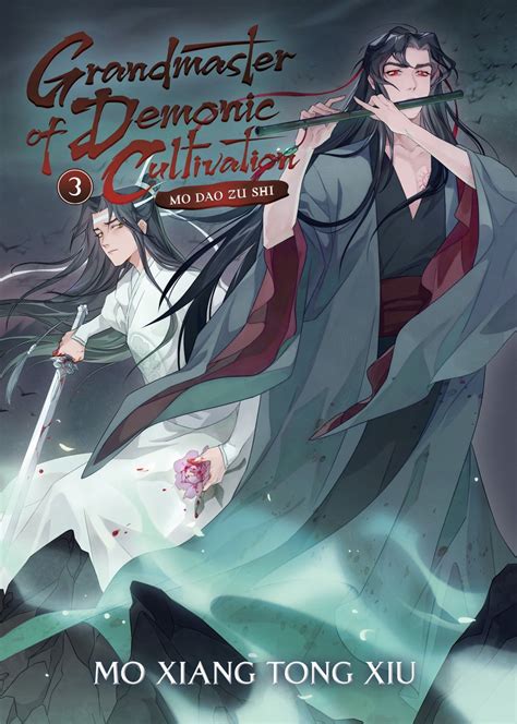 Grandmaster of Demonic Cultivation: Mo Dao Zu Shi (Novel) Vol. 3 eBook by Mo Xiang Tong Xiu ...