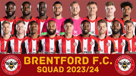 BRENTFORD F.C. Squad Season 2023/24 | Brentford FC | FootWorld - YouTube