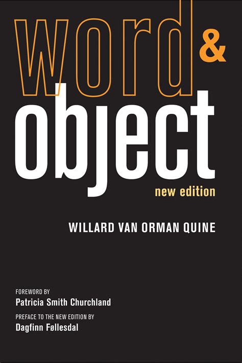 Word and Object, new edition (Mit Press): Quine, Willard Van Orman, Churchland, Patricia S ...