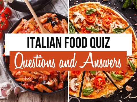 90 Italian Food Quiz Questions & Answers (inc. 3 Picture Rounds ...