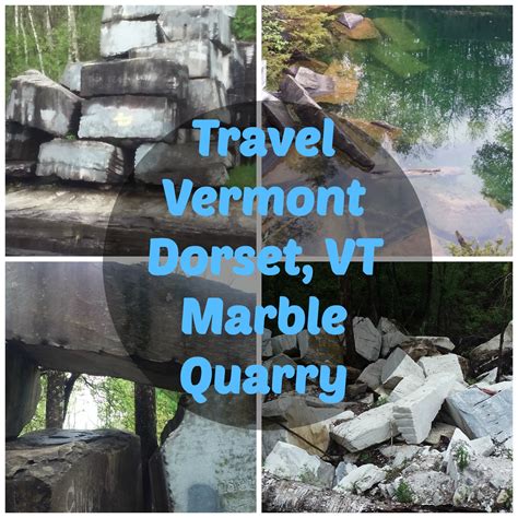 Travel Vermont Dorset VT Marble Quarry