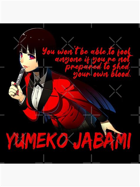 "Kakegurui | Yumeko Jabami | Anime Quotes" Art Print for Sale by KyasutoNaito | Redbubble