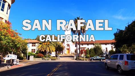 San Rafael, California - Driving Tour 4K - YouTube