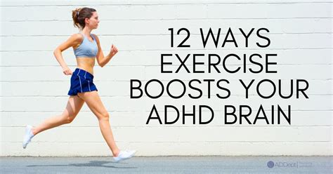 12 Ways Exercise will Boost your ADHD Brain — ADDept