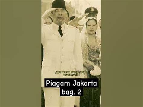 Piagam Jakarta 2 #ghazistories #sejarah #sejarahislamindonesia #history #fakta #piagamjakarta ...