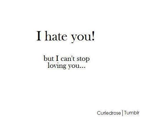 I Hate Love Quotes. QuotesGram