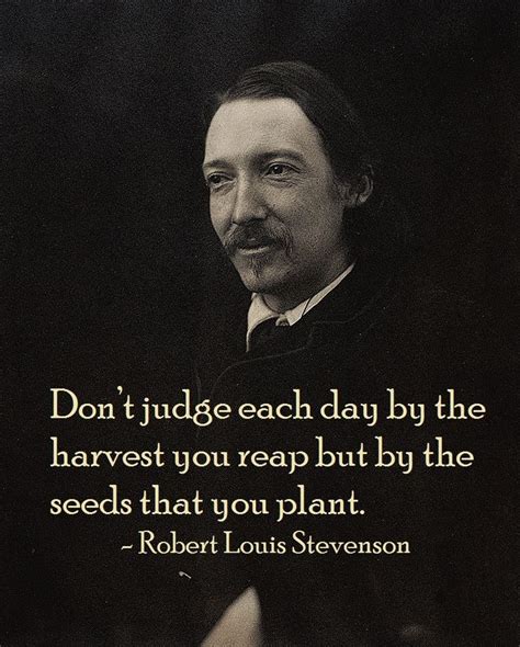 Robert Louis Stevenson quote | Inspirational quotes, Words, Life quotes