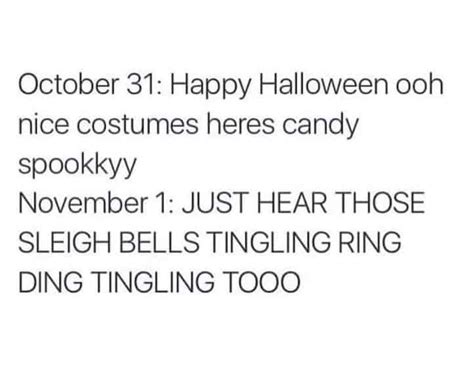 Best Halloween To Christmas Memes: Oct 31 to Nov 1