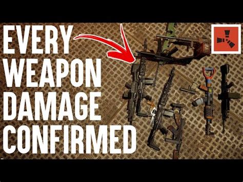 All Rust Weapon Damage Stats confirmed - Rust PVP Update - YouTube