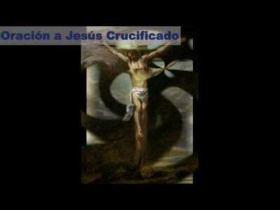 Oración ante jesús crucificado