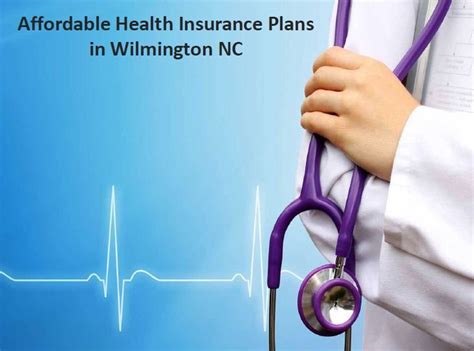 Affordable Health Insurance Plans in Wilmington NC | Affordable health insurance plans ...