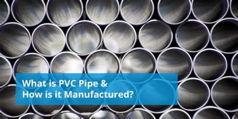 eu reclamo fio Peculiar pvc pipe manufacturing process Ásia raiva trimestre