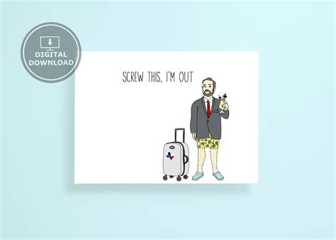 Ted Cruz Funny Card, Ted Cruz Meme, Ted Cruz Cancún, Printable Card ...