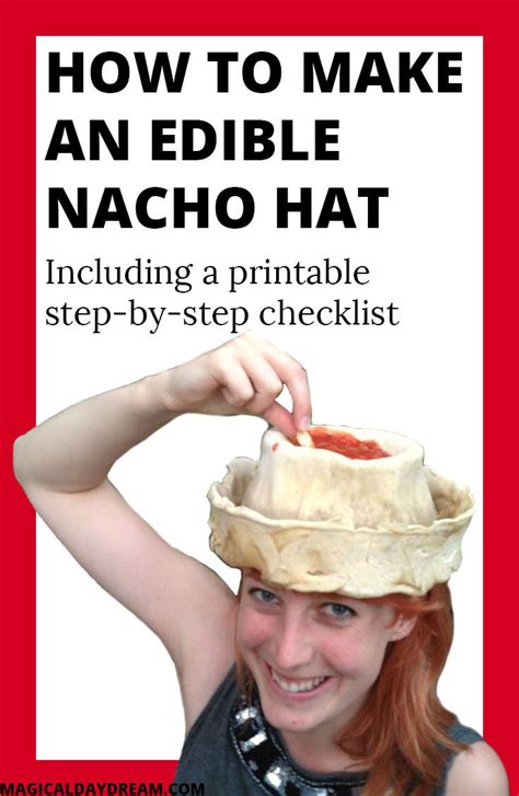 How to make an edible nacho party hat - Magical Daydream | Nacho party ...