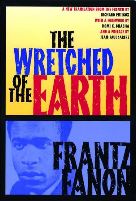 Frantz Fanon Quotes. QuotesGram