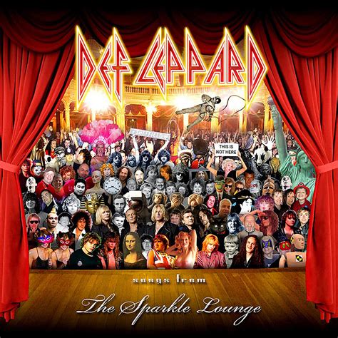 Classic Rock Covers Database: Def Leppard - Songs from the Sparkle Lounge (2008)