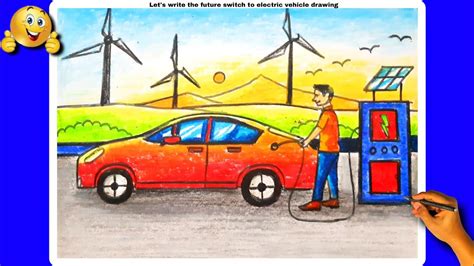 let's write the future switch to electric vehicle drawing /electric vehicle drawing - YouTube