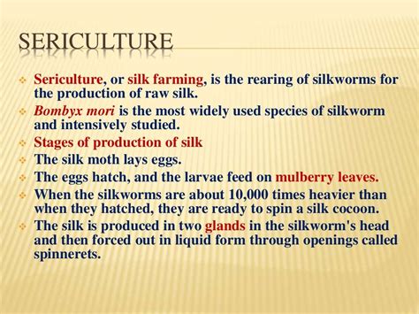 Sericulture: History,silk route & types of silk