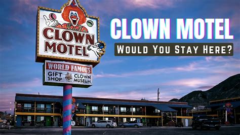 The Clown Motel in Tonopah, NV - YouTube