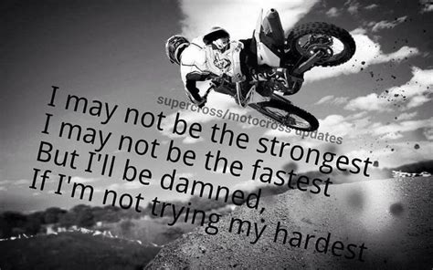 Inspirational Quotes Dirt Bike. QuotesGram