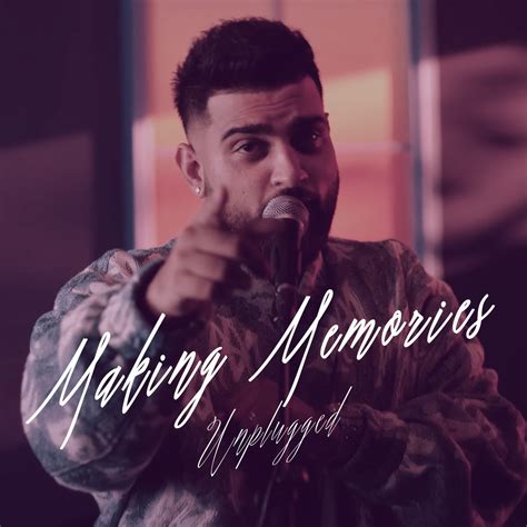 ‎Making Memories (Unplugged) - Single - Album by Karan Aujla - Apple Music