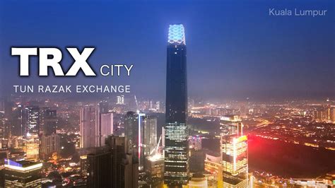 TRX CITY Kuala Lumpur Development - Tun Razak Exchange - YouTube