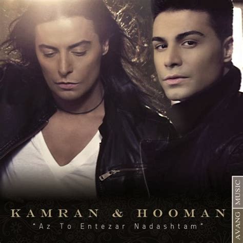 Top Music Video: Kamran & Hooman - Az To Entezar Nadashtam