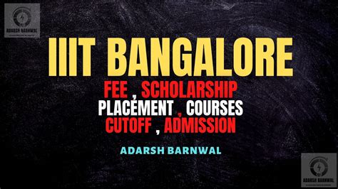 IIIT Bangalore : Cutoff , Placement , Ranking , Fees , Courses , Admission 2025-2026 - Adarsh ...