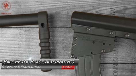 Protect Yourself: Pistol Brace Alternatives