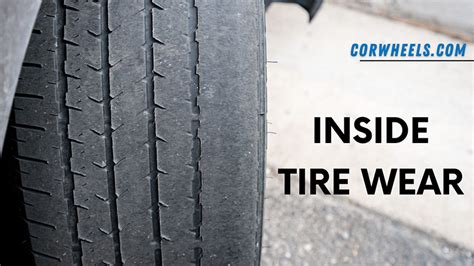 Inside Front/Rear Tires Wear: The Causes & How To Fix?