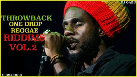 ONE DROP REGGAE RIDDIMS MIX VOL.2 - DJ GABU Chronixx,Romain Virgo, Alaine, Busy Signal, Chris ...