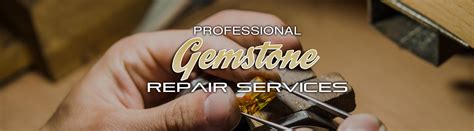 Jewelry Repair for Gemstones | Gem repairs cutting polishing Diamond ...