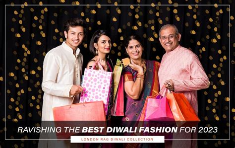 Discover Dazzling Diwali Fashion 2023: London Rag's Exquisite Collection