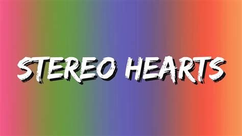 Gym Class Heroes - Stereo Hearts (Lyrics) - YouTube