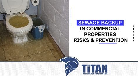 Sewage Backup in Commercial Properties | Titan Restoration