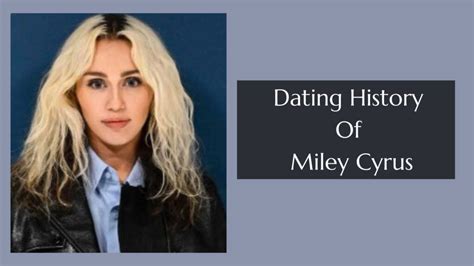 Dating History Of Miley Cyrus - The Daily Fandom