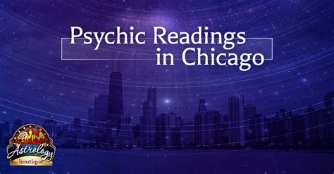 Psychic Reading Chicago: Psychic Readings in Chicago