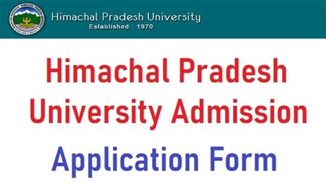 Himachal Pradesh University Admission 2025 {HPU} Application Form Last Date