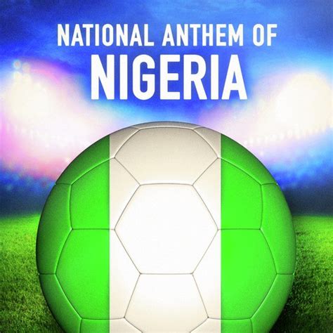 Nigeria: Arise, O Compatriots (Nigerian National Anthem) Lyrics ...