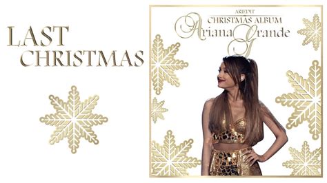 Ariana Grande - Last Christmas (Live Studio Version) - YouTube