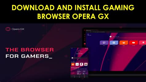 Opera GX Installation | How to download and Install Gaming Browser ...