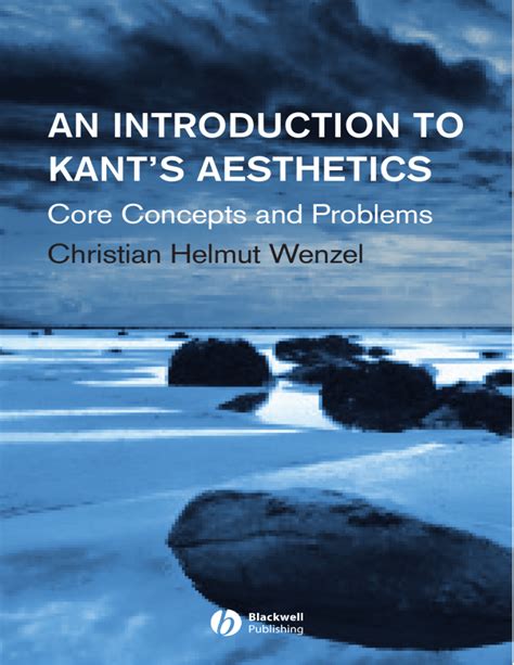 An Introduction to Kant's Aesthetics Core Concepts and Problems ...