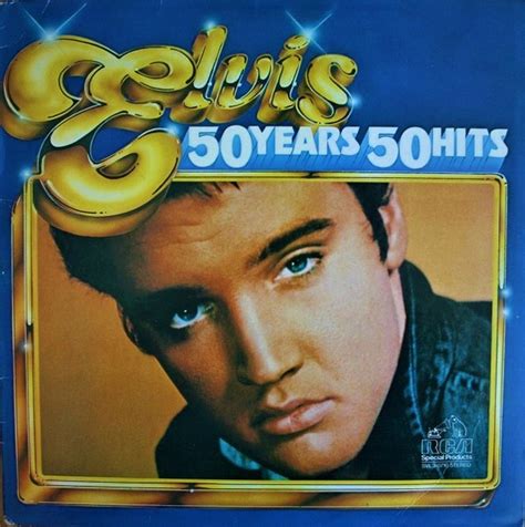 Elvis Presley – 50 Years 50 Hits (1985, Vinyl) - Discogs