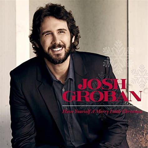 Play Have Yourself a Merry Little Christmas by Josh Groban on Amazon Music