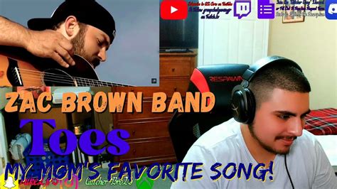 Zac Brown Band - Toes | REACTION - YouTube