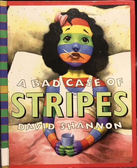 A Bad Case of Stripes | Literature Review Blog, May 17