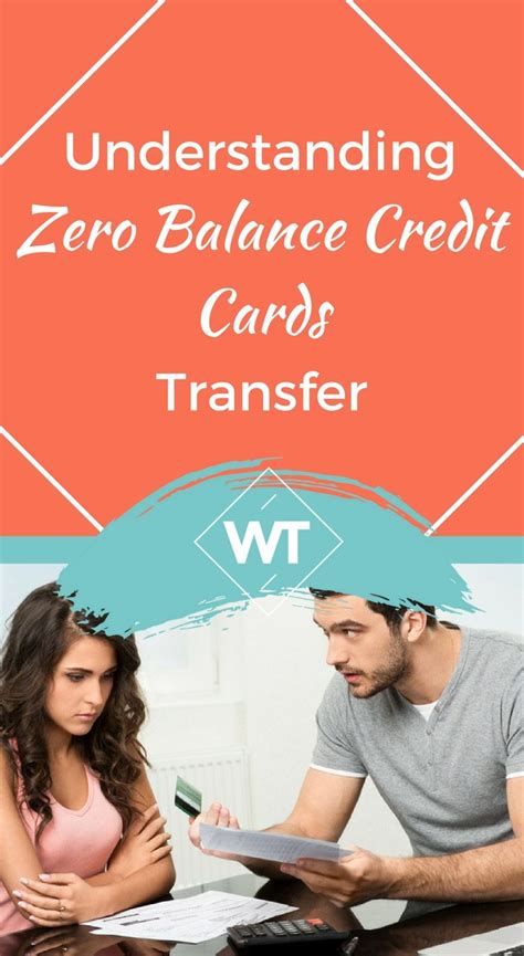 Understanding Zero Balance Credit Cards Transfer